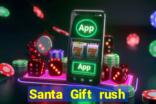 Santa Gift rush demo santa's